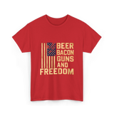 Beer Bacon Guns Freedom Patriotism T-Shirt - Red