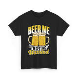 Beer Me I'm Getting Married Beer T-Shirt - Black