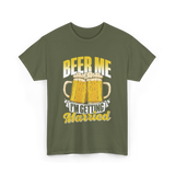 Beer Me I'm Getting Married Beer T-Shirt - Military Green