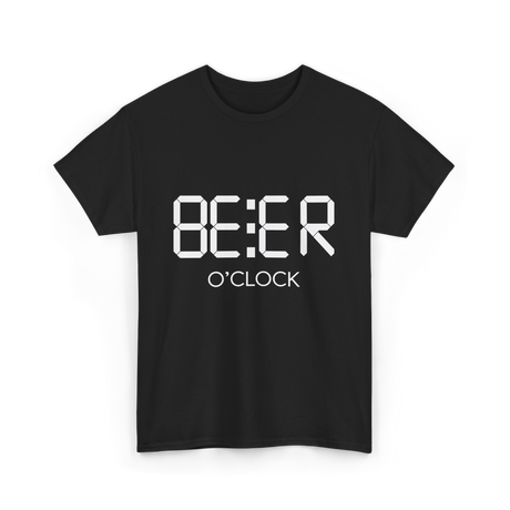 Beer O'Clock Beer Time Drinkers T-Shirt - Black