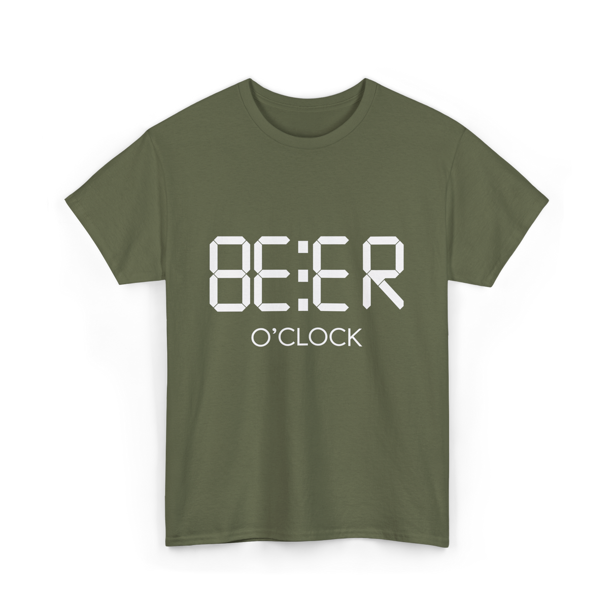 Beer O'Clock Beer Time Drinkers T-Shirt - Military Green