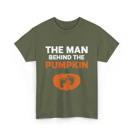 Behind the Pumpkin Dad T-Shirt - Military Green