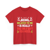 Being Related To Me Family T-Shirt - Red