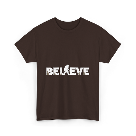 Believe Bigfoot Sasquatch T-Shirt - Dark Chocolate