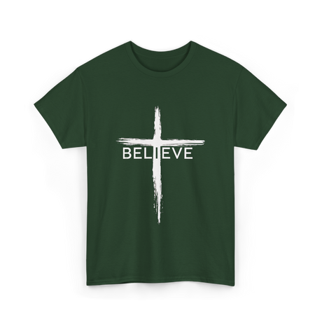 Believe Christian Cross Faith T-Shirt - Forest Green