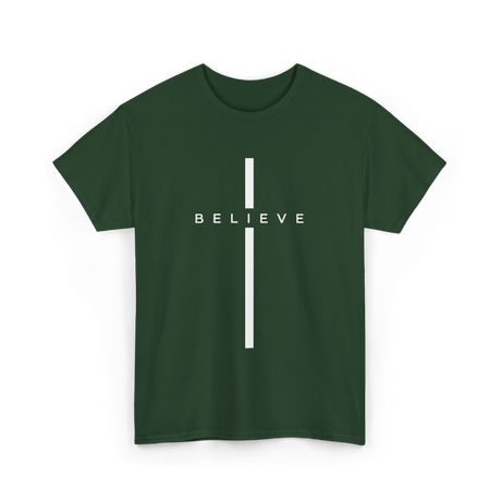 Believe Cross Faith Religion T-Shirt - Forest Green