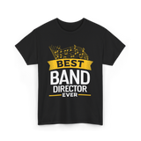 Best Band Director Music Director T-Shirt - Black