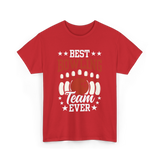 Best Bowling Team Ever Bowling T-Shirt - Red