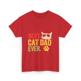 Best Cat Dad Ever Cat Dad T-Shirt - Red