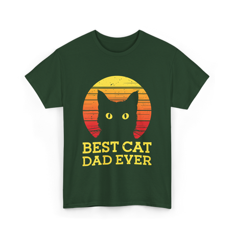 Best Cat Dad Ever Cat Dad T-Shirt - Forest Green