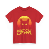 Best Cat Dad Ever Cat Dad T-Shirt - Red