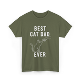 Best Cat Dad Ever Cat Dad T-Shirt - Military Green