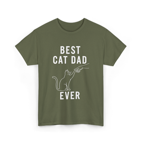 Best Cat Dad Ever Cat Dad T-Shirt - Military Green