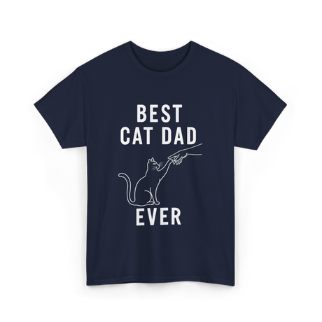 Best Cat Dad Ever Cat Dad T-Shirt - Navy