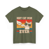 Best Cat Mom Ever Cat Lover T-Shirt - Military Green