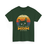 Best Cat Mom Ever Cat Lover T-Shirt - Forest Green