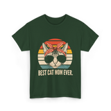 Best Cat Mom Ever Cat Mother T-Shirt - Forest Green