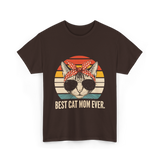 Best Cat Mom Ever Cat Mother T-Shirt - Dark Chocolate