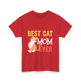 Best Cat Mom Ever Cat T-Shirt - Red