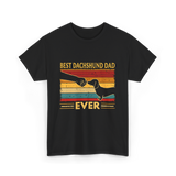 Best Dachshund Dad Ever Dachshund T-Shirt - Black