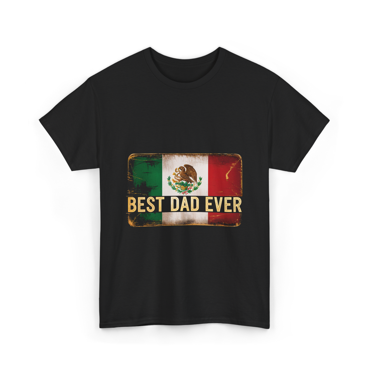 Best Dad Ever Mexican Pride T-Shirt - Black