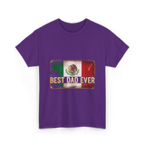 Best Dad Ever Mexican Pride T-Shirt - Purple