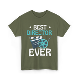 Best Director Ever Directing Industry T-Shirt - Military Green