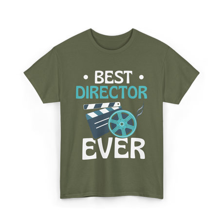 Best Director Ever Directing Industry T-Shirt - Military Green