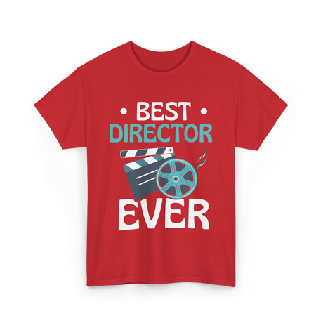 Best Director Ever Directing Industry T-Shirt - Red