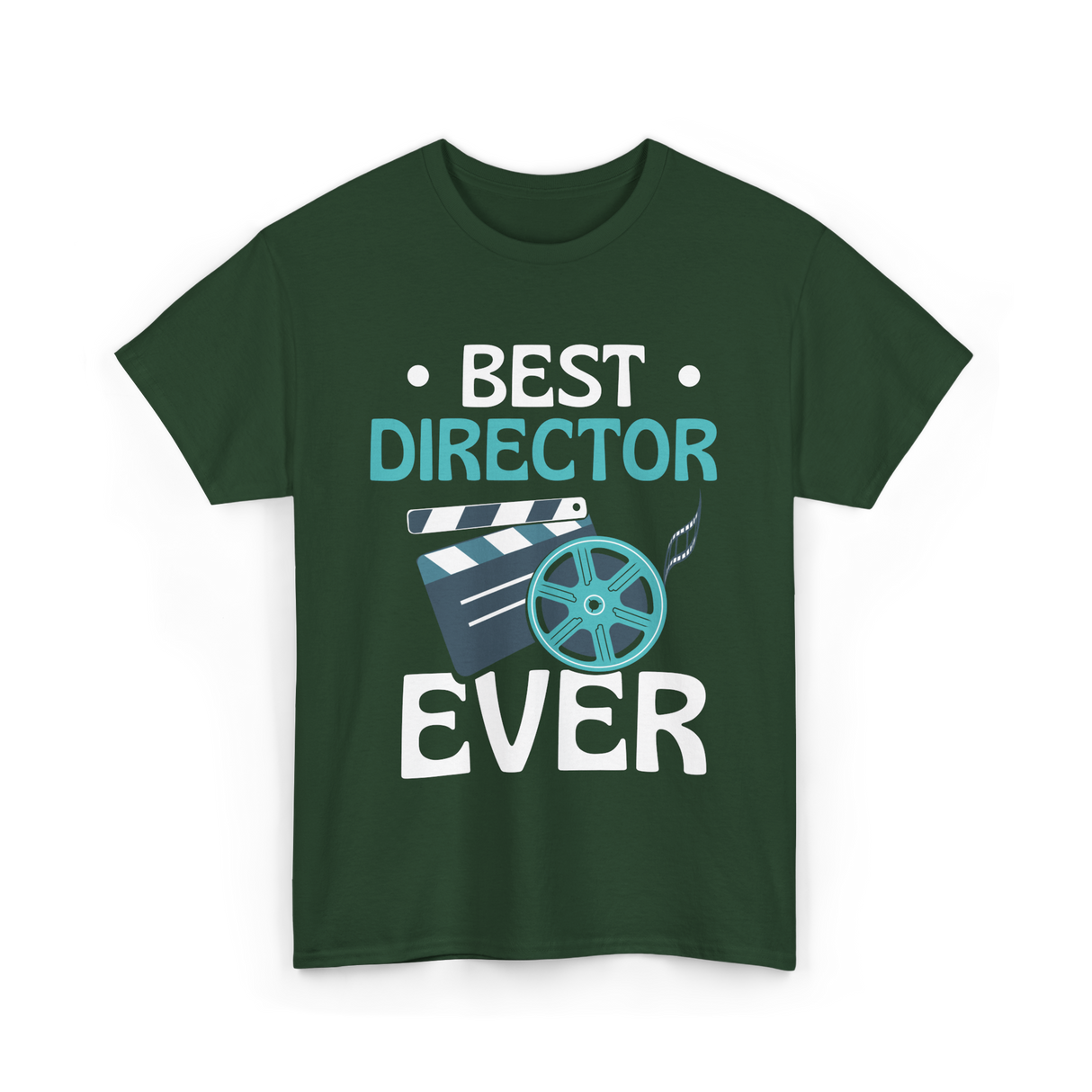 Best Director Ever Directing Industry T-Shirt - Forest Green