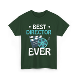 Best Director Ever Directing Industry T-Shirt - Forest Green