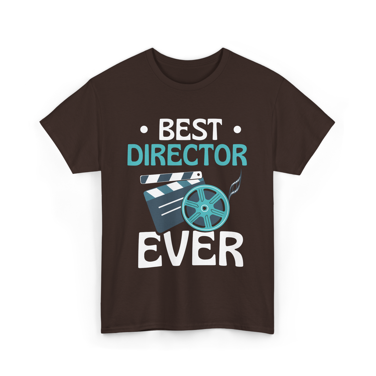 Best Director Ever Directing Industry T-Shirt - Dark Chocolate