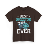 Best Director Ever Directing Industry T-Shirt - Dark Chocolate