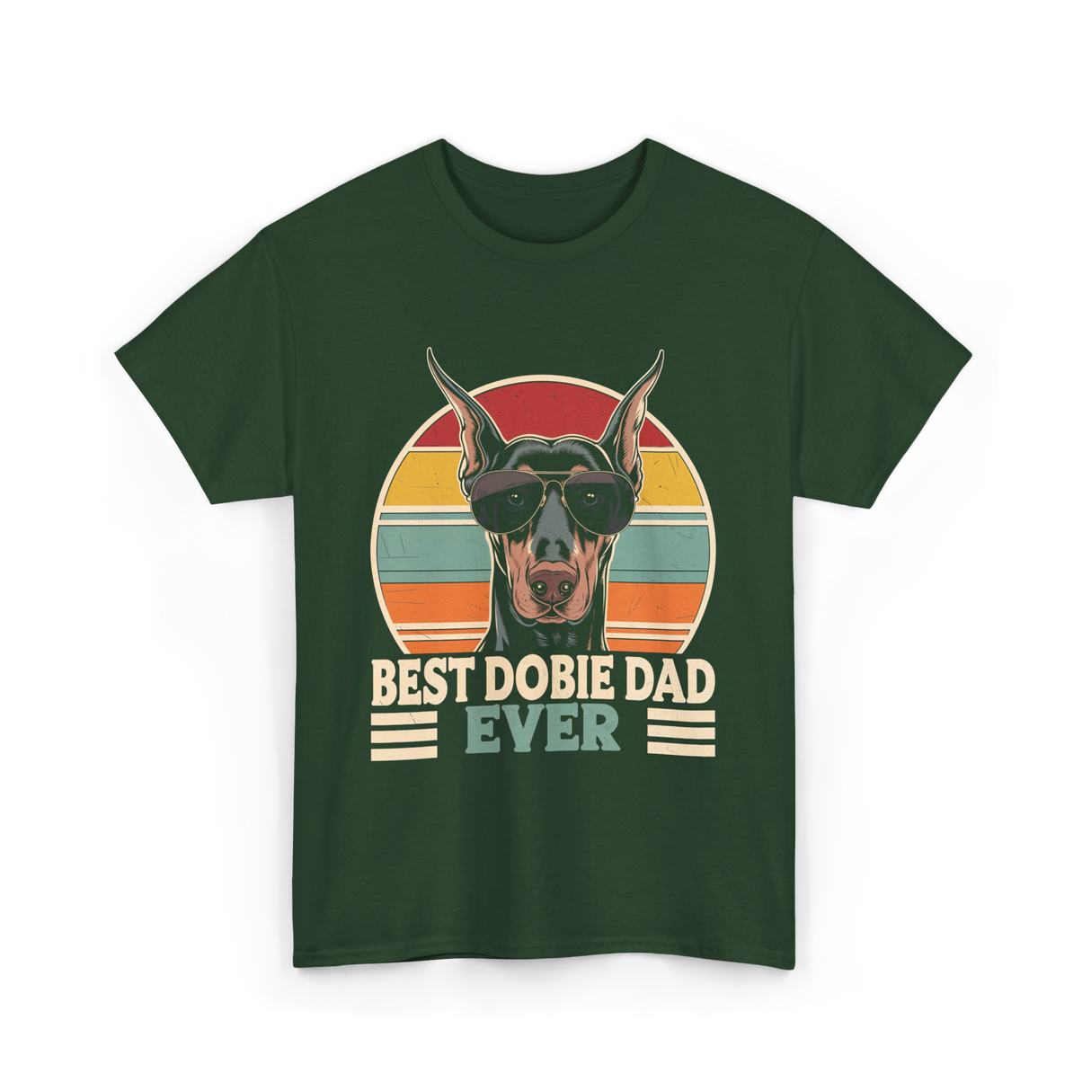 Best Dobie Dad Ever Dobermann T-Shirt - Forest Green