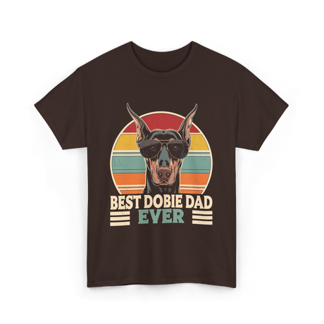 Best Dobie Dad Ever Dobermann T-Shirt - Dark Chocolate