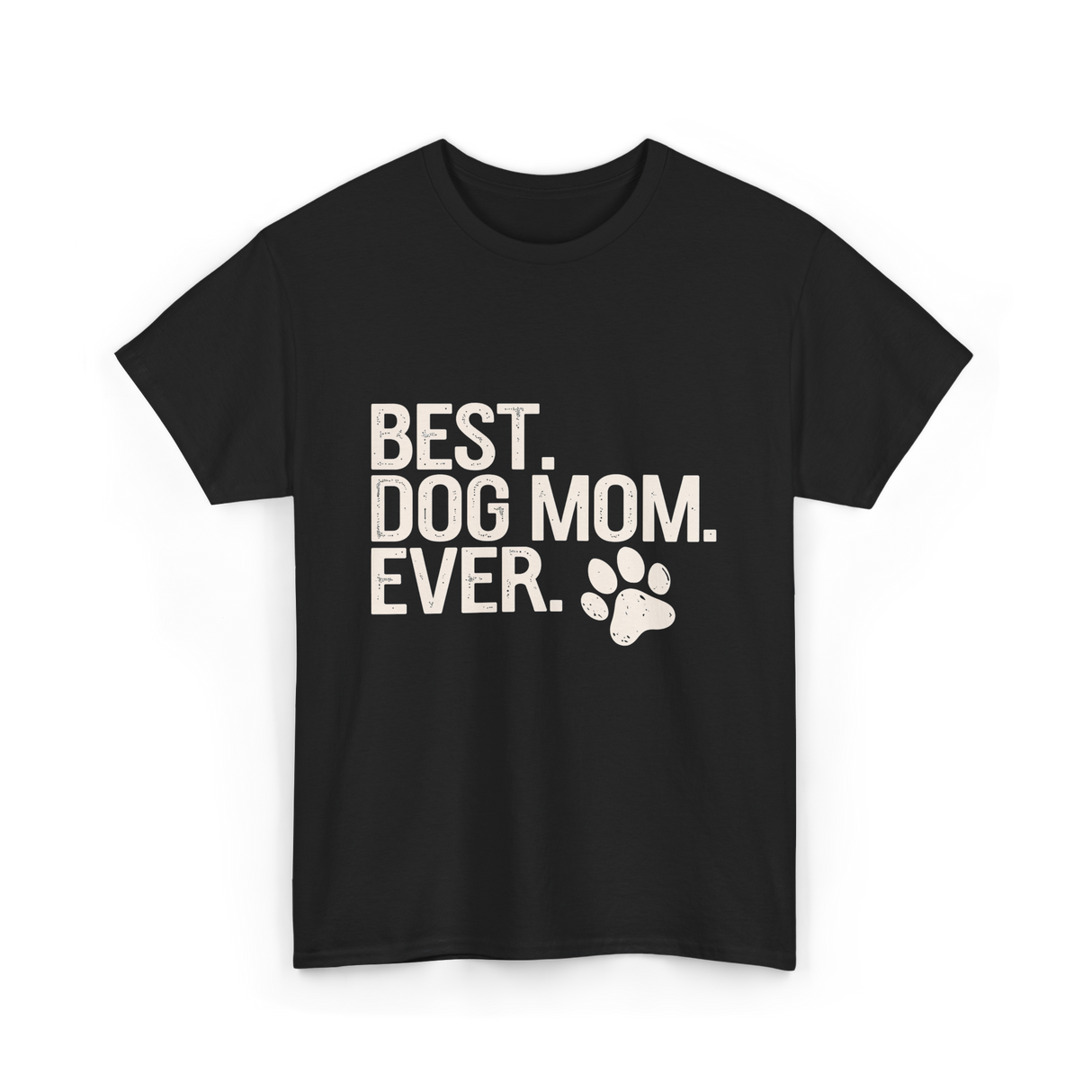 Best Dog Mom Dog Mom T-Shirt - Black