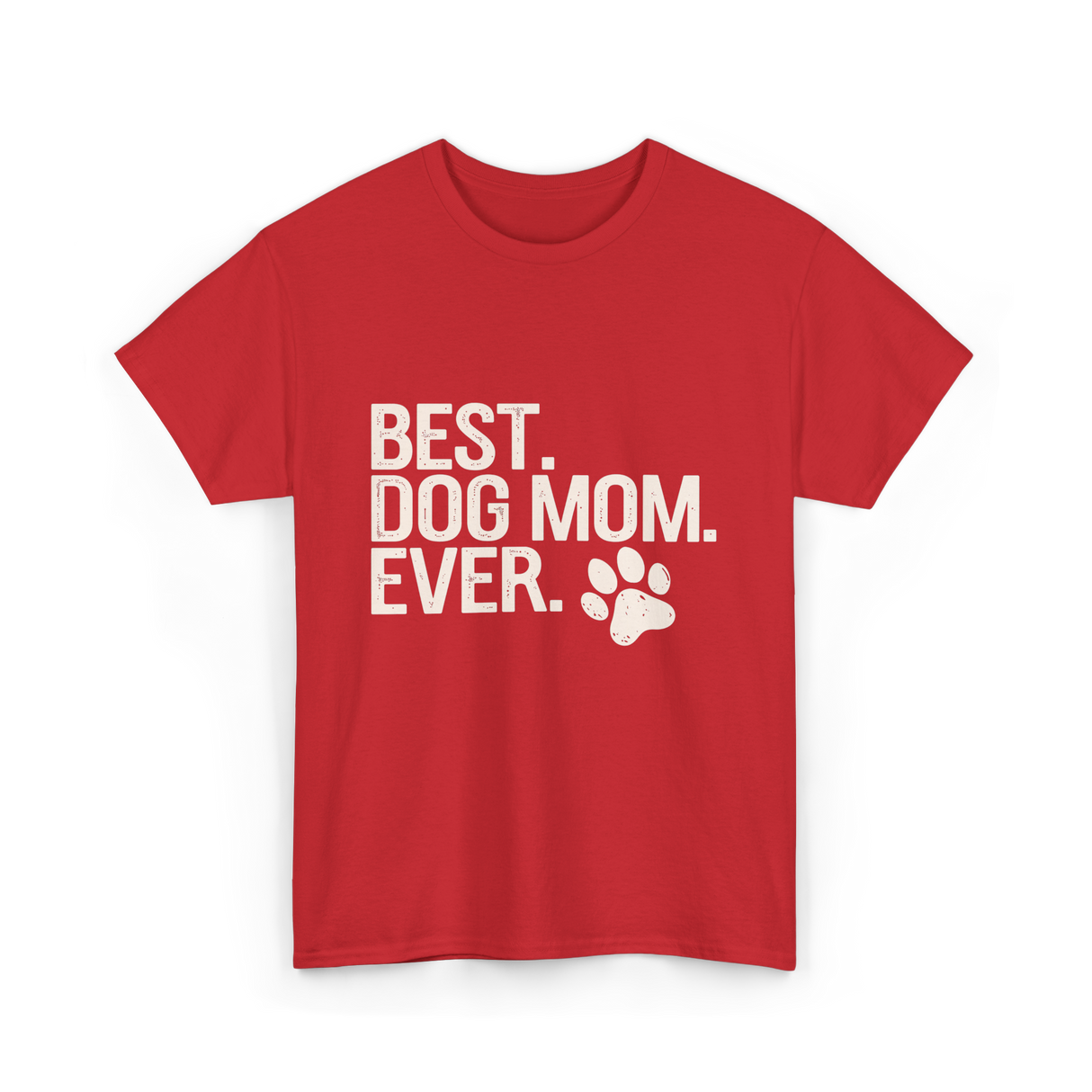 Best Dog Mom Dog Mom T-Shirt - Red