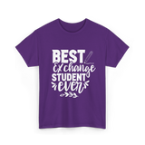 Best Exchange Student Ever Exchange Student T-Shirt - Purple