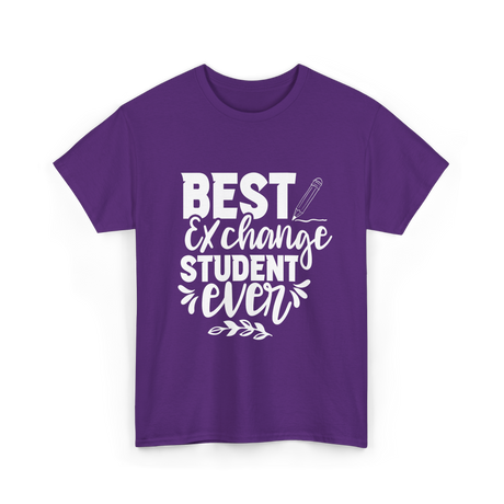 Best Exchange Student Ever Exchange Student T-Shirt - Purple