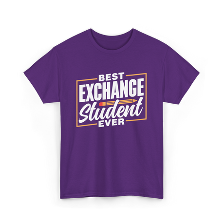 Best Exchange Student Ever Student T-Shirt - Purple