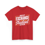 Best Exchange Student Ever Student T-Shirt - Red