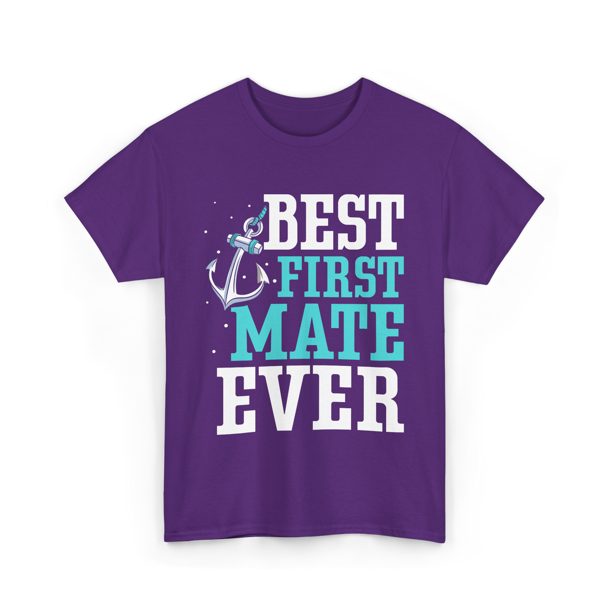 Best First Mate Ever Nautical T-Shirt - Purple