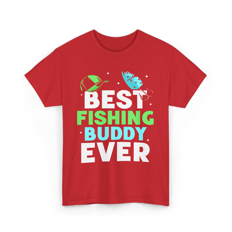 Best Fishing Buddy Fishing Fisherman T-Shirt - Red