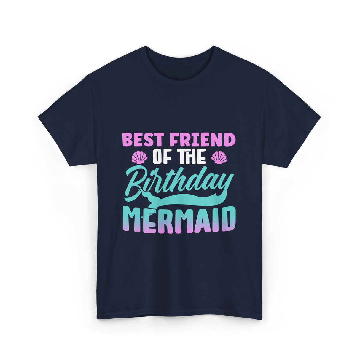 Best Friend Mermaid Birthday Girl T-Shirt - Navy