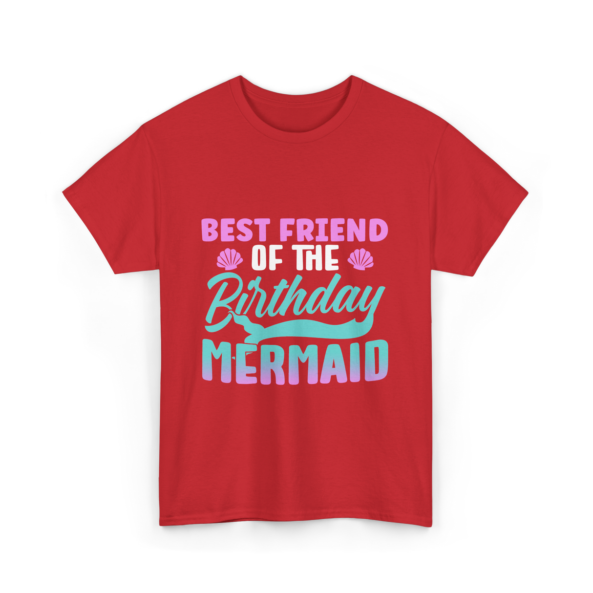 Best Friend Mermaid Birthday Girl T-Shirt - Red