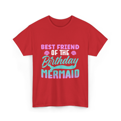 Best Friend Mermaid Birthday Girl T-Shirt - Red