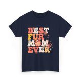 Best Fur Mom Ever Pet Lover T-Shirt - Navy