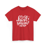 Best Host Mom Ever Host Mom T-Shirt - Red