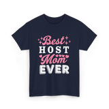 Best Host Mom Ever Host Mom T-Shirt - Navy