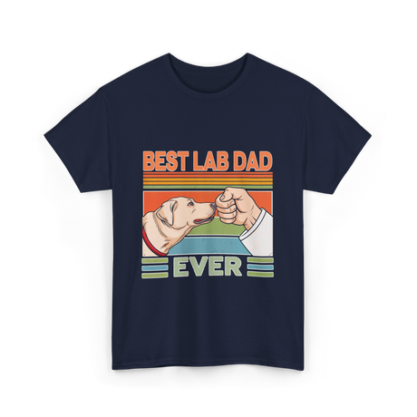 Best Lab Dad Ever Labrador T-Shirt - Navy